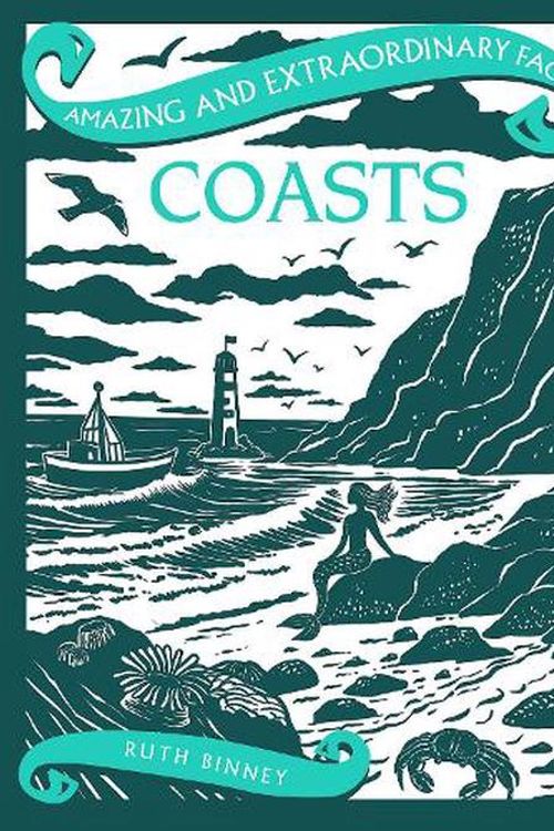 Cover Art for 9781910821398, Coasts (Amazing & Extraordinary Facts) by Ruth Binney