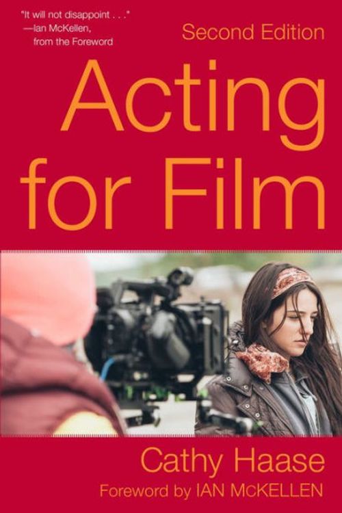 Cover Art for 9781621536642, Acting for Film (Second Edition) by Cathy Haase