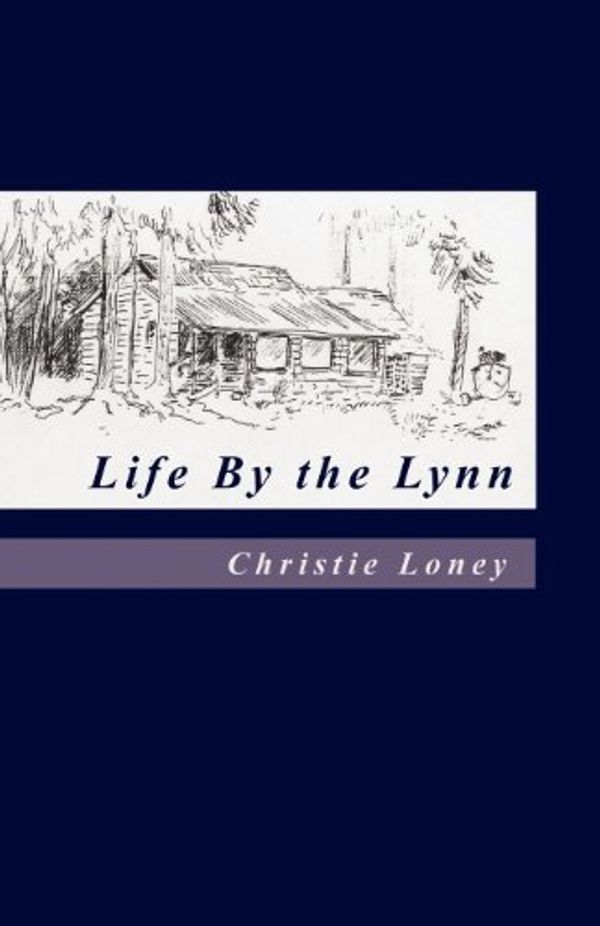 Cover Art for 9781613799376, Life by the Lynn by Christie Loney
