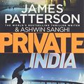 Cover Art for 9780099586425, Private India: (Private 8) by James Patterson