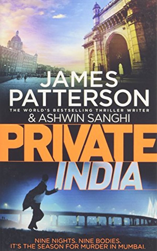 Cover Art for 9780099586425, Private India: (Private 8) by James Patterson