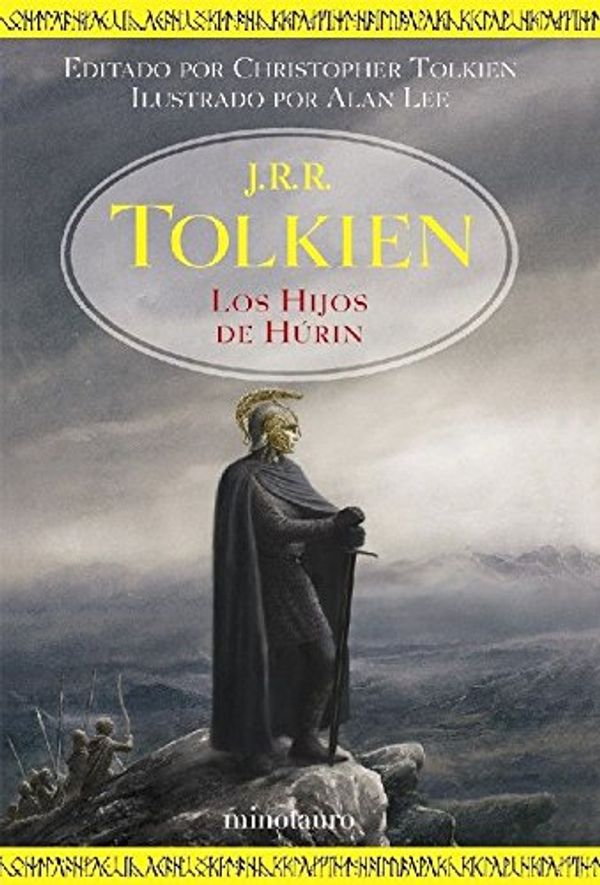 Cover Art for 9788445076347, Los hijos de Hurin / The Children of Hurin by J. R. r. Tolkien