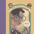 Cover Art for 9780061757167, A Series of Unfortunate Events #4: The Miserable Mill by Lemony Snicket