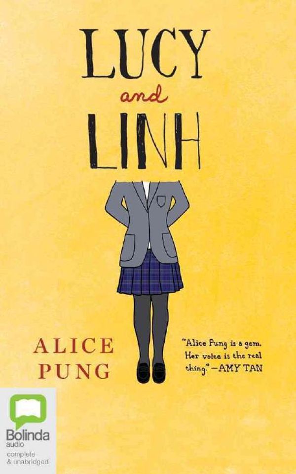 Cover Art for 9781489099563, Lucy and Linh by Alice Pung