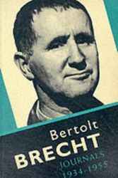 Cover Art for 9780413682406, Bertolt Brecht: Journals 1934-1955 by Bertolt Brecht