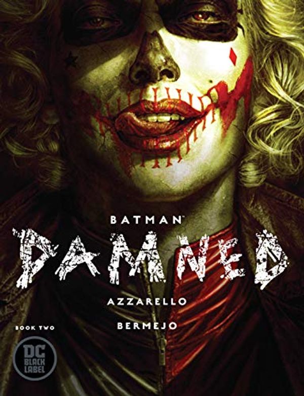 Cover Art for B07K3XHDZJ, BATMAN DAMNED #2 MAIN COVER by Brian Azzarello