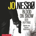 Cover Art for B014SWLVHQ, Blood on Snow: Der Auftrag by Jo Nesbø