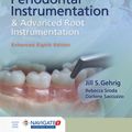 Cover Art for 9781284456752, Fundamentals of Periodontal Instrumentation and Advanced Root Instrumentation, Enhanced by Jill S. Gehrig