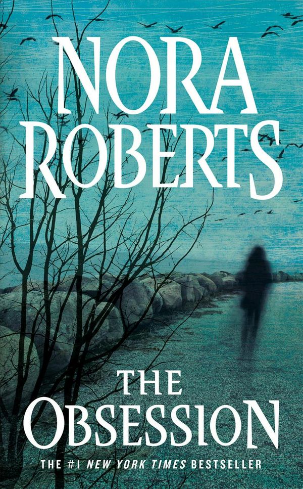 Cover Art for 9781101987605, The Obsession by Nora Roberts