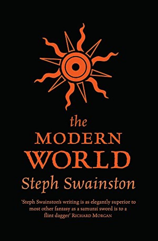 Cover Art for 9780575070073, The Modern World by Steph Swainston