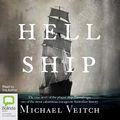 Cover Art for B07H2M6Z65, Hell Ship by Michael Veitch