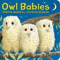 Cover Art for 9780763679613, Owl Babies by Martin Waddell