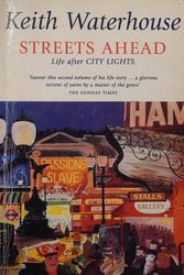 Cover Art for 9780340632673, Streets Ahead: Life After "City Lights" by Keith Waterhouse