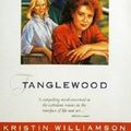 Cover Art for 9780869142714, Tanglewood by Kristin Williamson