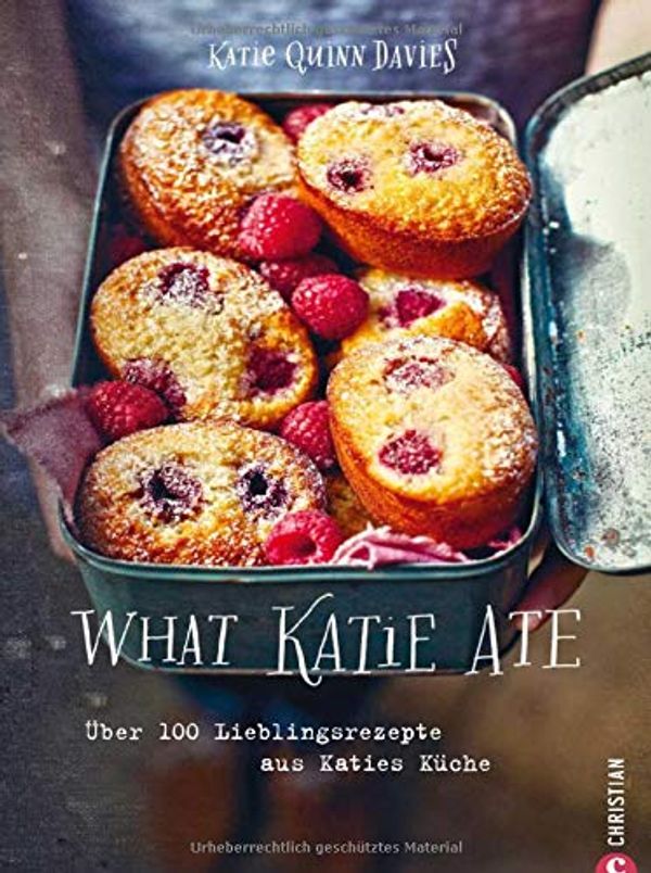 Cover Art for 9783959615037, What Katie Ate by Katie Quinn Davies