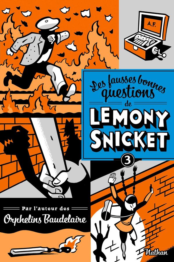 Cover Art for 9782092541814, Les fausses bonnes questions de Lemony Snicket T3 by Lemony Snicket, Rose-Marie Vassallo, Seth