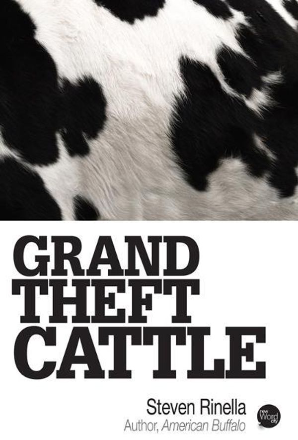 Cover Art for 9781612300382, Grand Theft Cattle by Steven Rinella