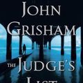 Cover Art for 9781804224052, The Judge's List: A Novel (The Whistler Book 2) by John Grisham