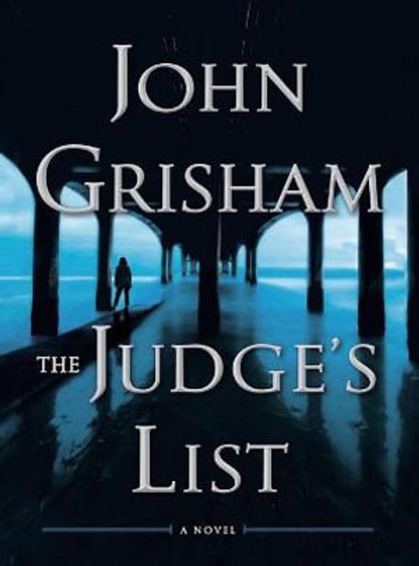 Cover Art for 9781804224052, The Judge's List: A Novel (The Whistler Book 2) by John Grisham