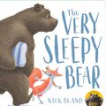 Cover Art for 9781760668761, The Very Sleepy Bear by Nick Bland