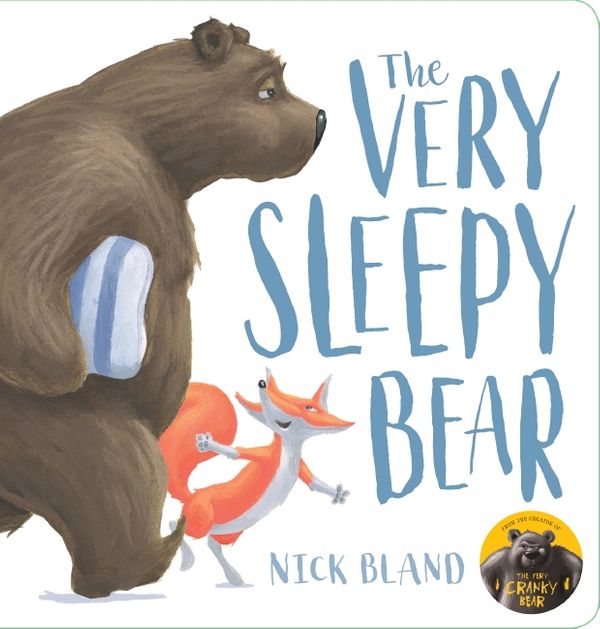 Cover Art for 9781760668761, The Very Sleepy Bear by Nick Bland