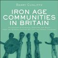 Cover Art for 9781134277230, Iron Age Communities in Britain by Barry Cunliffe