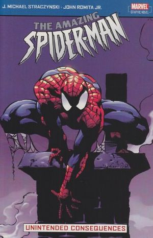 Cover Art for 9781904159414, Amazing Spider-Man: Unintended Consequences v. 4 by J Michael Straczynski