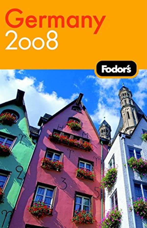 Cover Art for 9781400018208, Fodor's Germany 2008 by Fodor Travel Publications