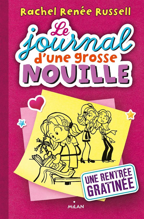 Cover Art for 9782745985842, Le journal d'une grosse nouille by Virginie Cantin-Sablé
