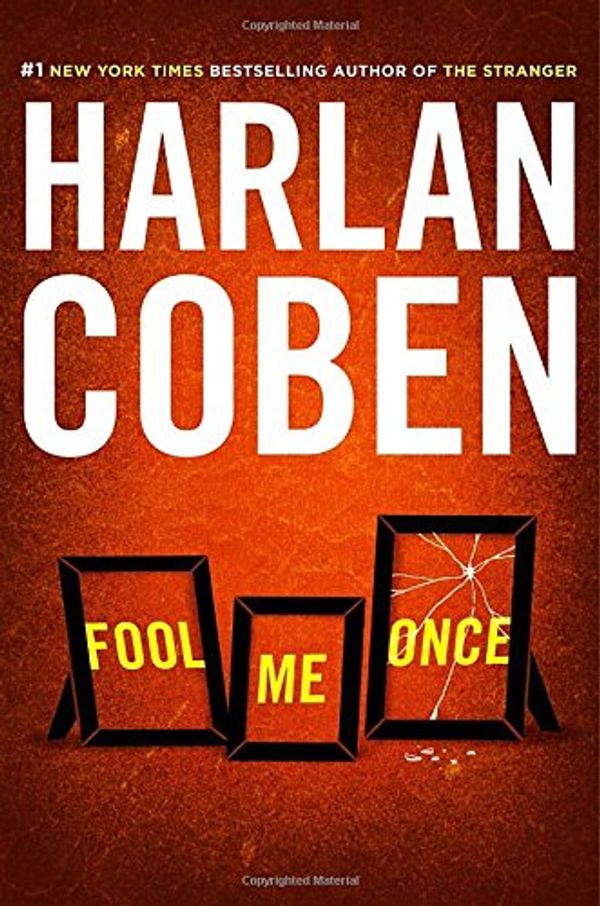 Cover Art for 9780525955092, Fool Me Once by Harlan Coben