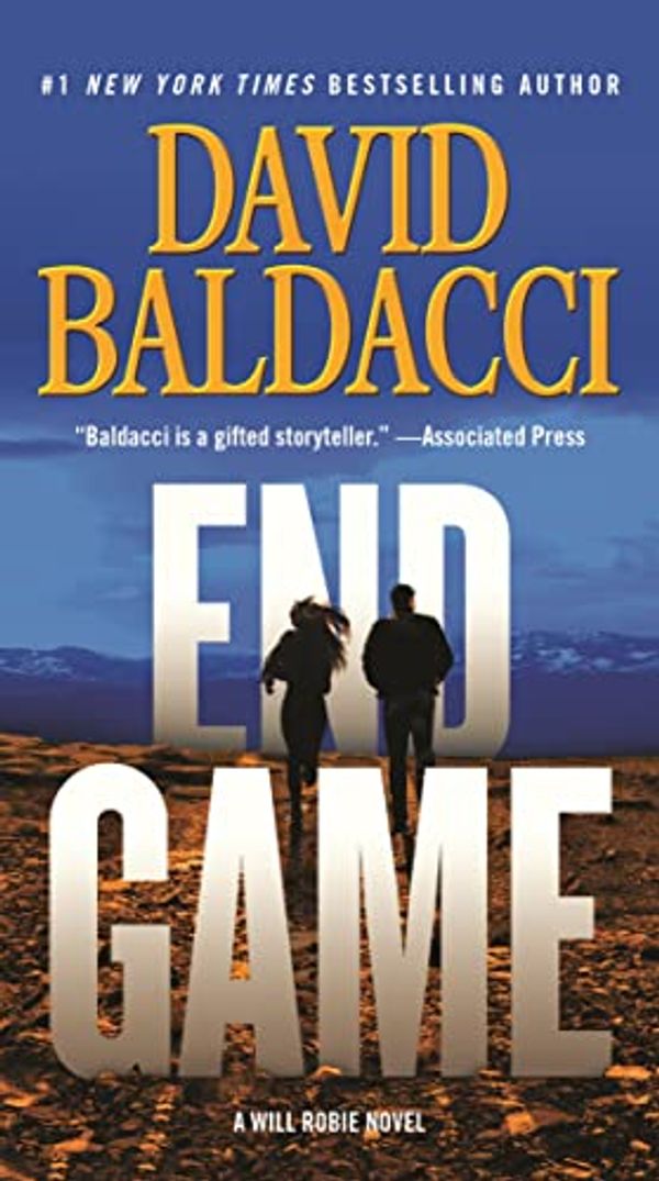 Cover Art for 9781455586615, End Game (Will Robie) by David Baldacci