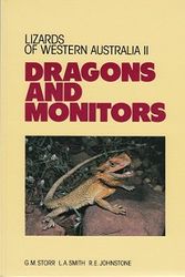Cover Art for 9780724494828, Lizards of Western Australia: Dragons and Monitors v. 2 by G.M. Storr