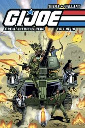 Cover Art for 9781631401541, G.I. JOE: A Real American Hero Volume 10 by Larry Hama
