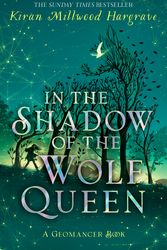 Cover Art for 9781510107854, Geomancer: In the Shadow of the Wolf Queen: Book 1 by Hargrave, Kiran Millwood