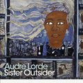 Cover Art for 9780241410509, Sister Outsider (Penguin Modern Classics) by Audre Lorde