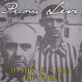 Cover Art for 9781405528207, If This is a Man/The Truce by Primo Levi