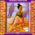 Cover Art for 9780590552752, Jessi and the Dance School Phantom by Ann M. Martin