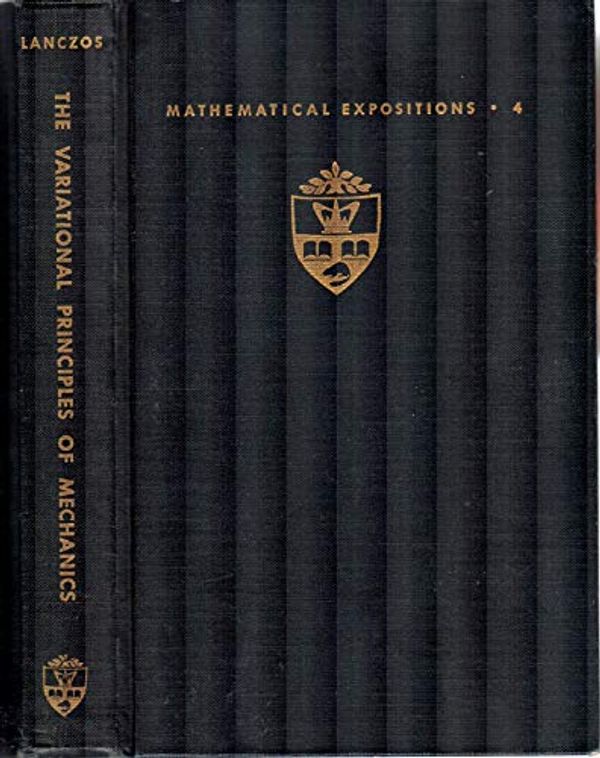 Cover Art for 9781124010083, Variational Principles of Mechanics 3ED by Lanczos, Cornelius