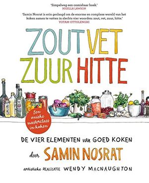 Cover Art for 9789000360017, Zout, vet, zuur, hitte: De vier elementen van goed koken by Samin Nosrat