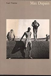 Cover Art for 9780908197187, Max Dupain Photographs, 1928-80 by Gael Newton