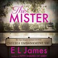 Cover Art for 9781473570764, The Mister by E L. James