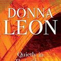 Cover Art for B018EWTG64, [(Quietly in Their Sleep)] [By (author) Donna Leon] published on (July, 2007) by Donna Leon
