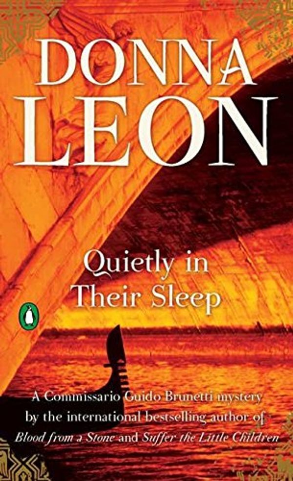 Cover Art for B018EWTG64, [(Quietly in Their Sleep)] [By (author) Donna Leon] published on (July, 2007) by Donna Leon