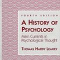 Cover Art for 9780135336052, A History of Psychology by Thomas Hardy Leahey