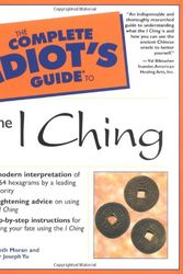 Cover Art for 9780028639796, The Complete Idiot's Guide to the I Ching by Elizabeth Moran, Joseph Yu