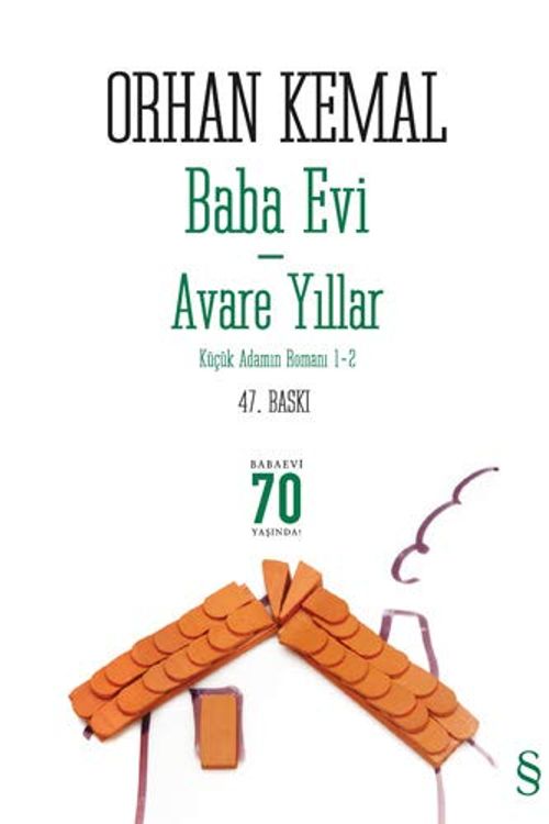 Cover Art for 9786051416816, Baba Evi-Avare Yillar: Kücük Adamin Romani 1 - 2 by Orhan Kemal