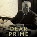 Cover Art for 9781742237305, Dear Prime Minister: Letters to Robert Menzies, 1949–1966 by Martyn Lyons
