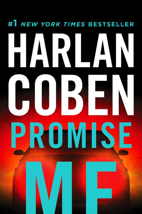 Cover Art for 9780451219244, Promise Me by Harlan Coben