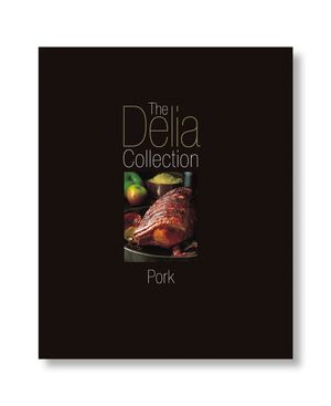 Cover Art for 9780563487340, The Delia Collection: Pork by Delia Smith