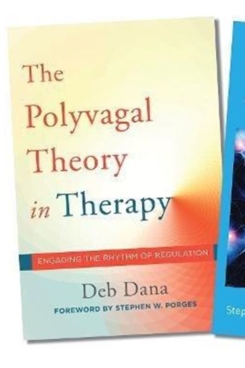 Cover Art for 9780393713411, Polyvagal Theory in Therapy / Clinical Applications of the Polyvagal Theory by Deb A. Dana, Stephen W. Porges